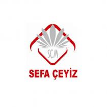 sçm sefa çeyiz