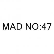 mad no:47