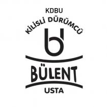 kdbu kilisli dürümcü bülent usta