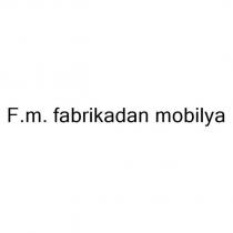f.m. fabrikadan mobilya