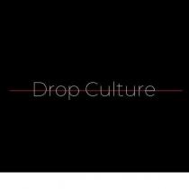 drop culture