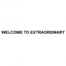 welcome to extraordinary