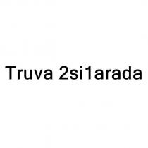 truva 2si1arada