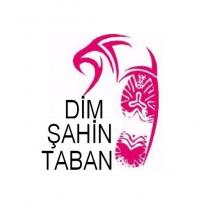 dim şahin taban