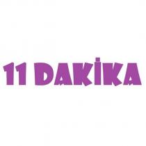 11 dakika