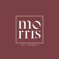 hey morris mo rris