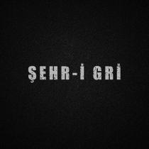 şehr-i gri