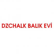 dzchalk balık evi