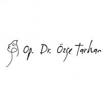 op. dr. özge tarhan