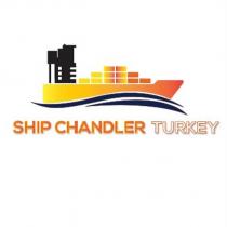 ship chandler turkey