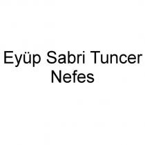eyüp sabri tuncer nefes