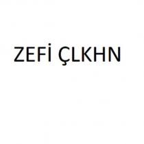 zefi çlkhn