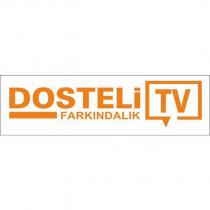 dosteli farkındalık tv