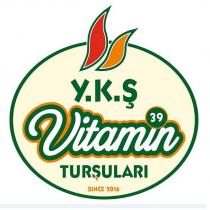 y.k.ş vitamin 39 turşuları since 2016
