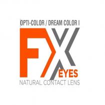 opti-color / dream color ı fxeyes natural contact lens