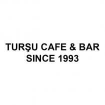 turşu cafe & bar since 1993