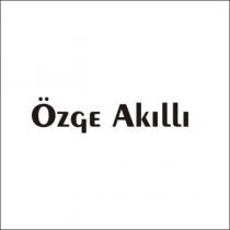 özge akıllı