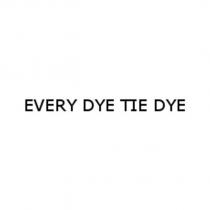 every dye tıe dye