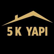 5k yapı