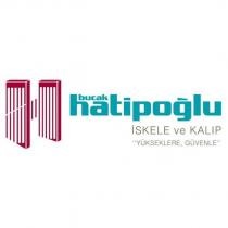 bucak hatipoğlu iskele ve kalıp yükseklere güvenle