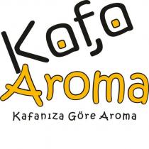 kafa aroma kafanıza göre aroma