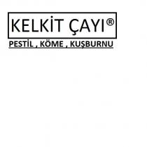 kelkit çayı pestil, köme, kuşburnu