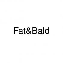 fat&bald