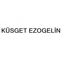 küsget ezogelin
