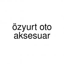 özyurt oto aksesuar