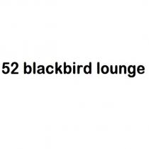 52 blackbird lounge