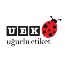 uek uğurlu etiket