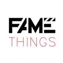 fame things