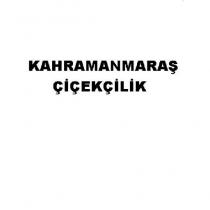 kahramanmaraş çiçekçilik