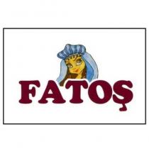 fatoş