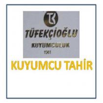 tk tüfekçioğlu kuyumculuk 1941 kuyumcu tahir