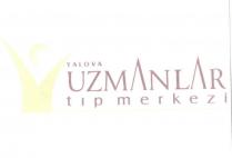 yalova uzmanlar tıp merkezi