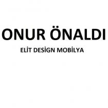 onur önaldı elit desing mobilya