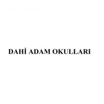dahi adam okulları