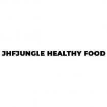 jhfjungle healthy food