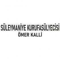süleymaniye kurufasülyecisi ömer kalli