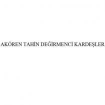 akören tahin değirmenci kardeşler