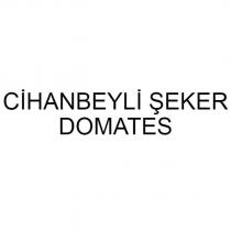 cihanbeyli şeker domates