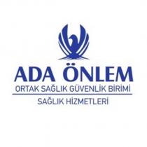 ada önlem ortak sağlık güvenlik birimi sağlık hizmetleri