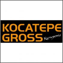 kocatepe gross kuruyemiş