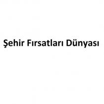 şehir fırsatları dünyası