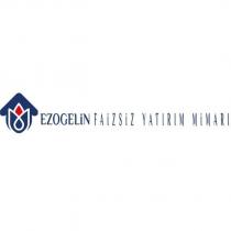 ezogelin faizsiz yatırım mimarı