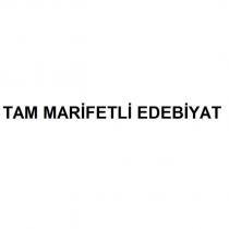 tam marifetli edebiyat