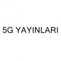 5g yayınları