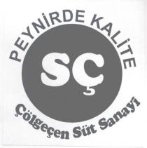 çölgeçen süt sanayi peynirde kalite sç