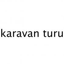 karavan turu